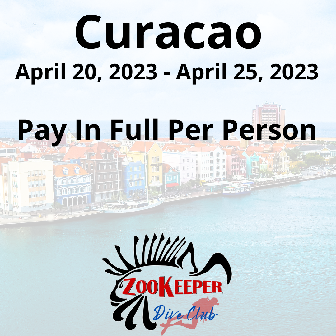 Curacao Trip PAY IN FULL - April 20, 2023 - April 25, 2023 ~ ZooKeeper